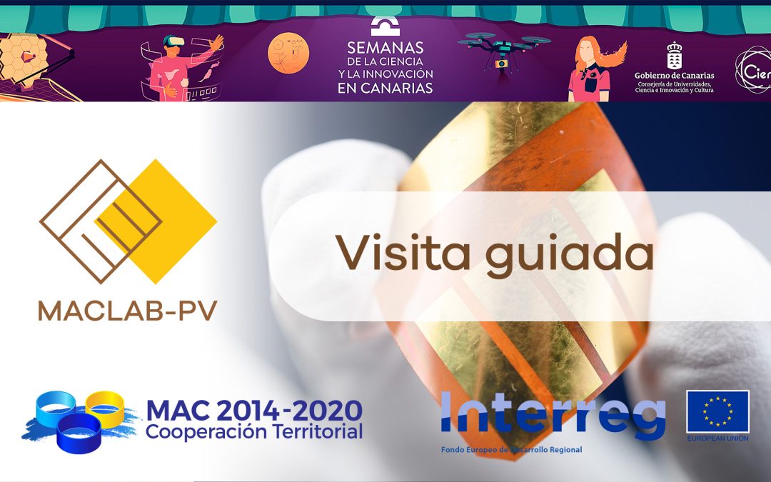 MACLAB-PV se une a la celebración de las Semanas de la Ciencia y la Innovación en Canarias 2023